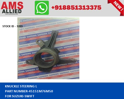 SUZUKI SWIFT KNUCKLE STEERING L            45151M76M50      STOCKID 3203